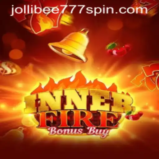 InnerFireBonusBuy: A Thrilling New Game Experience on Jollibee777