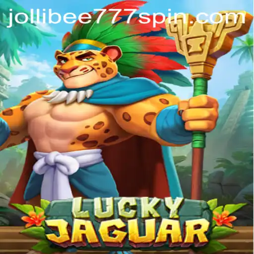 Discover the Thrilling World of LuckyJaguar: Your Gateway to Adventure with Jollibee777